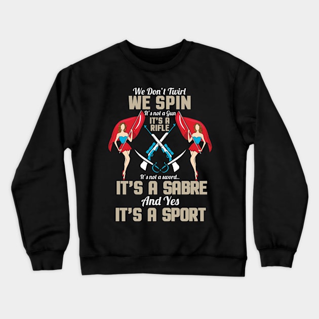 MARCHING BANDS: Spin Rifle Sabre Sport Crewneck Sweatshirt by MYFROG